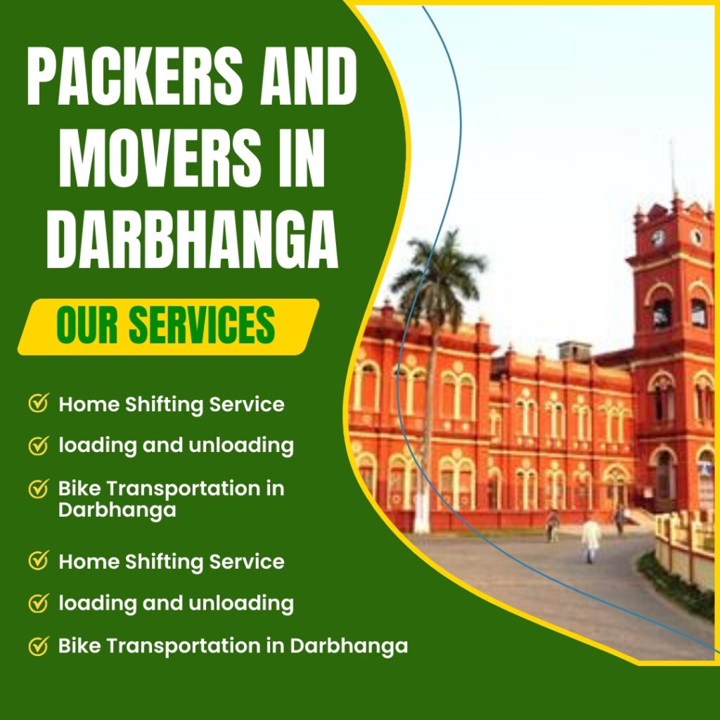 packers and movers in darbhanga